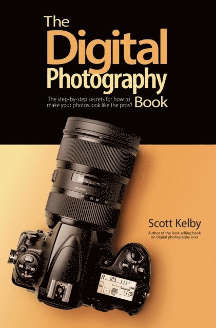 Scott Kelby - Digital Photography Book, E-bok