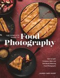 The Complete Guide to Food Photography