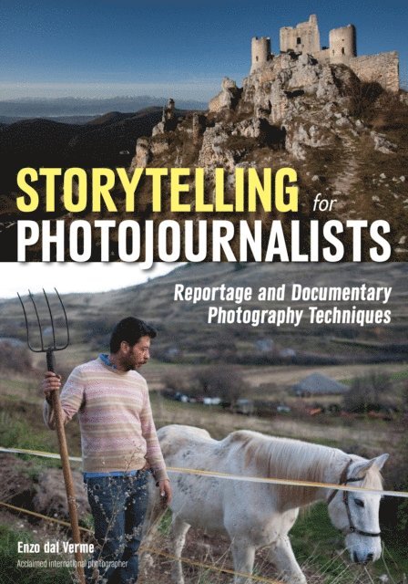 Storytelling for Photojournalists