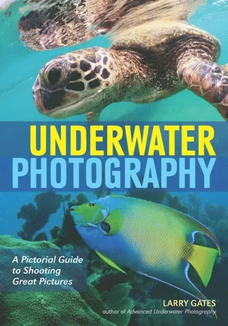 Larry Gates - Underwater Photography, E-bok. Tillgänglighet: Lägg i varukorg