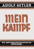 Mein Kampf - Deutsche Sprache - 1925 Ungekurzt
