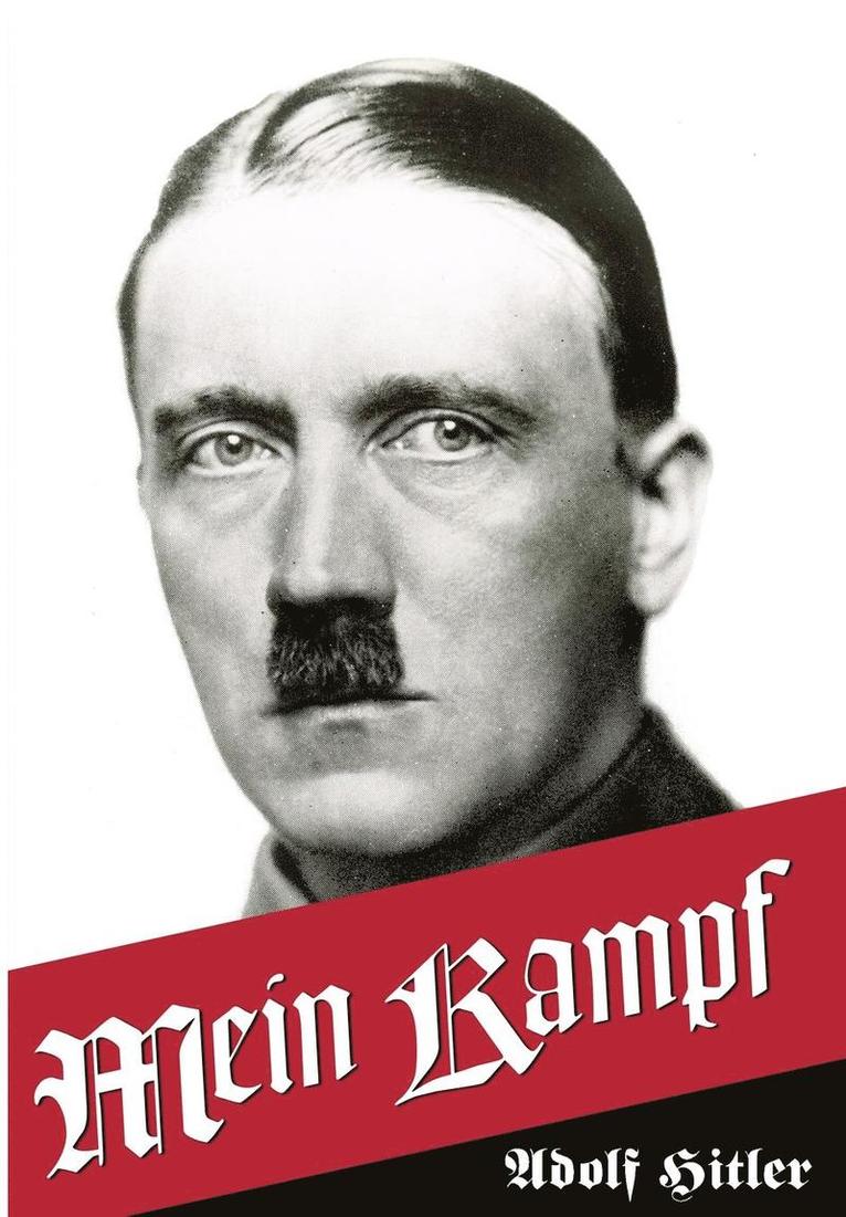 Adolf Hitler, Rudolf Hess - Mein Kampf, Inbunden