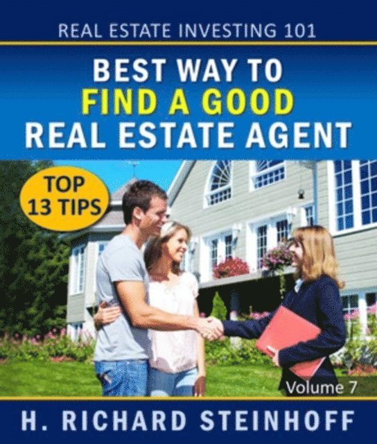 H. Richard Steinhoff - Real Estate Investing 101, E-bok