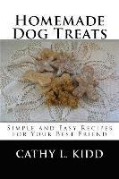 Cathy Kidd - Homemade Dog Treats, Häftad. Tillgänglighet: Lägg i varukorg