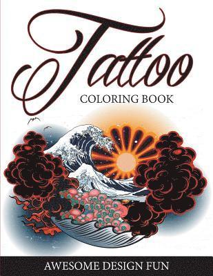 Speedy Publishing LLC - Tattoo Coloring Book, Häftad