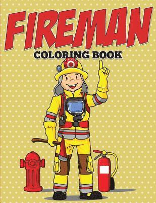 Fireman Coloring Book