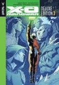 X-O Manowar Deluxe Edition Book 3
