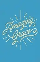Christin Ditchfield - Amazing Grace (25-Pack), Häftad