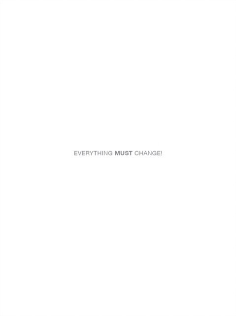 Srecko Horvat, Renata Avila - Everything Must Change!, E-bok