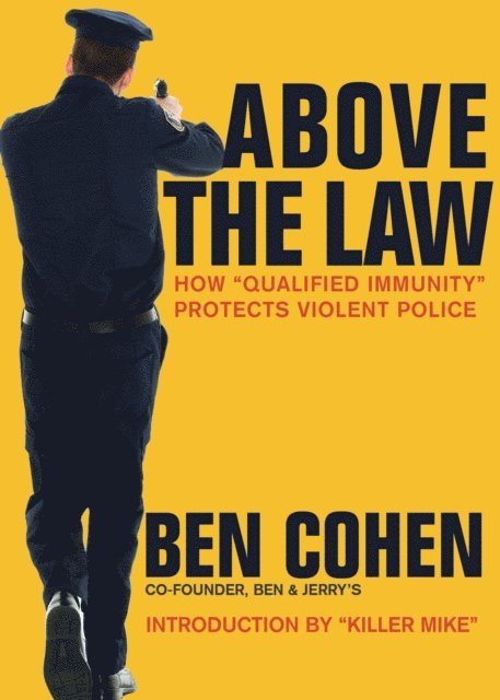 Ben Cohen - Above the Law, E-bok