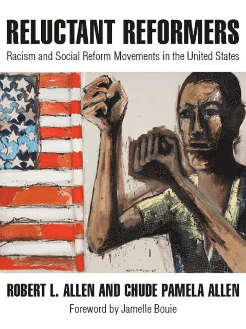 Chude Pamela Allen, Robert L. Allen - Reluctant Reformers, E-bok