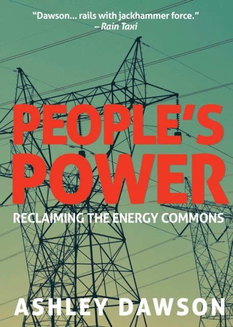 Ashley Dawson - People's Power, E-bok