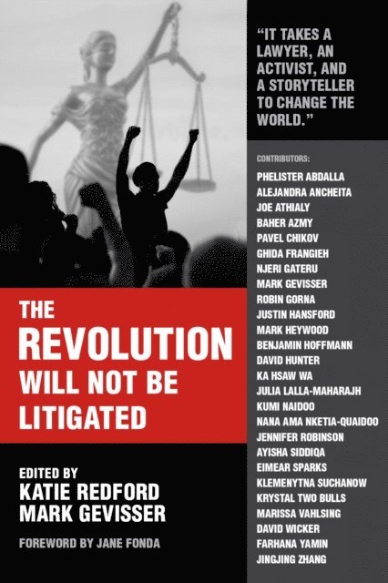 Katie Redford, Mark Gevisser - Revolution Will Not Be Litigated, E-bok
