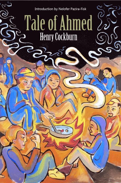 Henry Cockburn - Tale of Ahmed, E-bok
