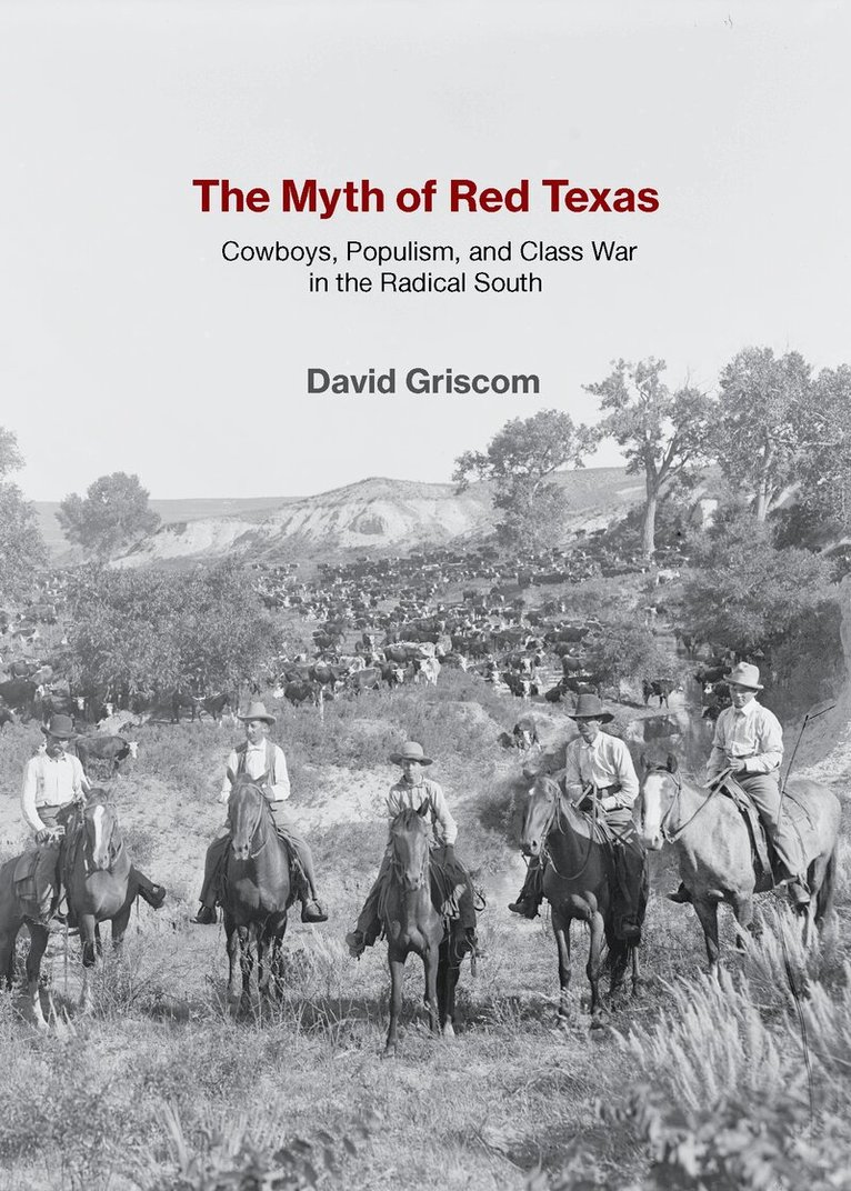 David Griscom - Myth of Red Texas, Häftad