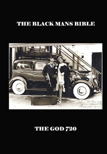 The God 720 - Black Mans Bible, E-bok