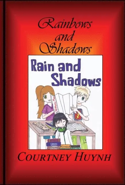 Courtney Huynh - Rainbow and Shadows, E-bok. Tillgänglighet: Lägg i varukorg