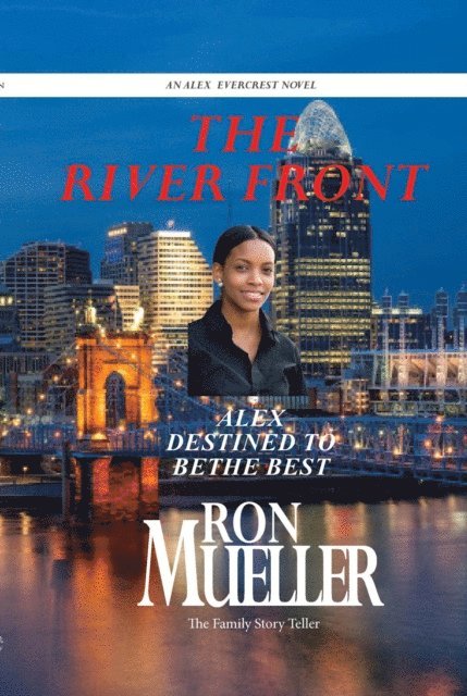 Ron Mueller - River Front, E-bok