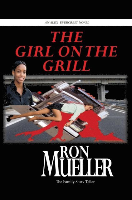 Ron Mueller - Girl on the Grill, E-bok