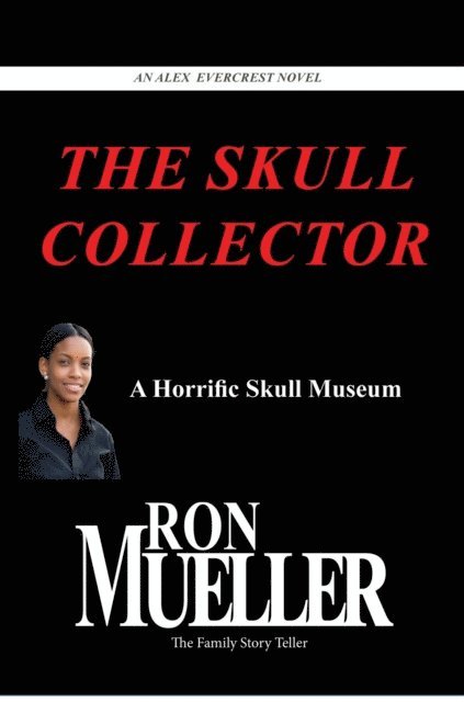 Ron Mueller - Skull Collector, E-bok