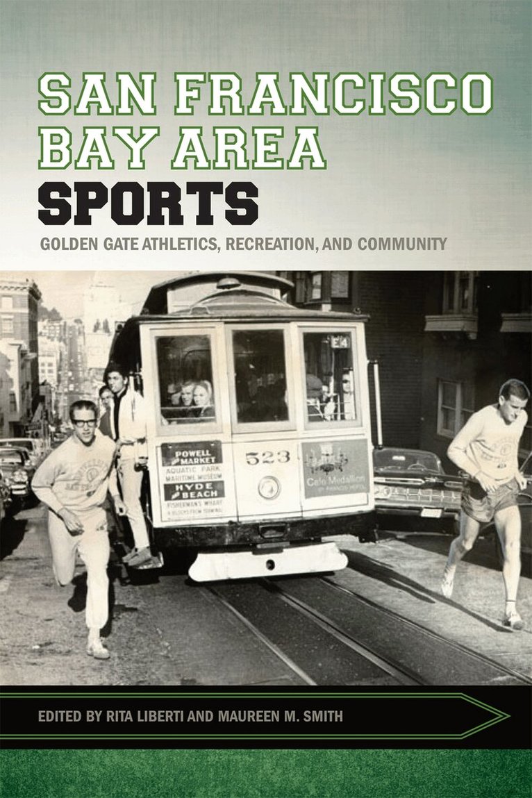 Rita Liberti, Maureen Smith - San Francisco Bay Area Sports, Häftad. Tillgänglighet: Tillfälligt slut