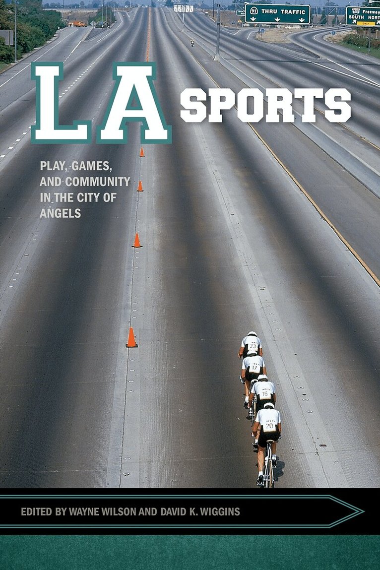 Wayne Wilson, David K. Wiggins - LA Sports, Häftad. Tillgänglighet: Tillfälligt slut