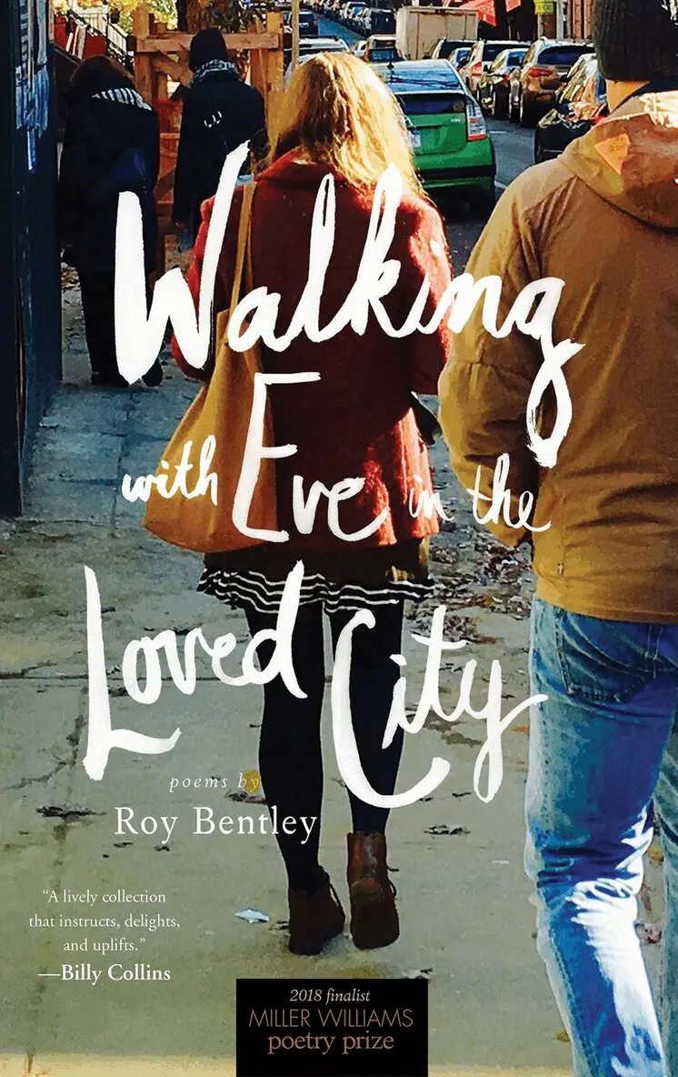 Roy Bentley - Walking with Eve in the Loved City, Häftad. Tillgänglighet: Tillfälligt slut