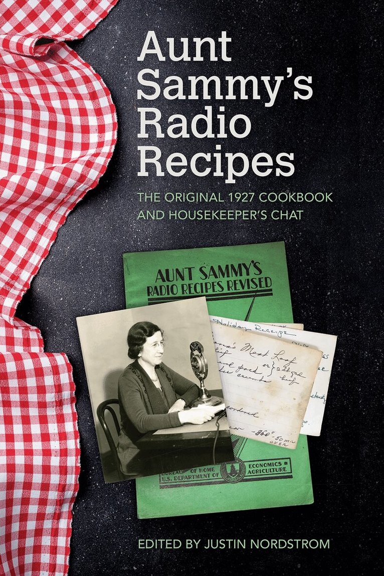 Justin Nordstrom - Aunt Sammy's Radio Recipes, Häftad. Tillgänglighet: Tillfälligt slut