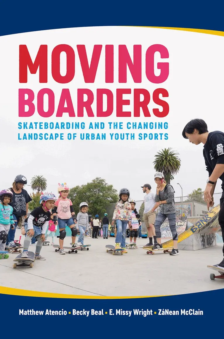 Matthew Atencio, Becky Beal, E. Missy Wright, ZáNean McClain - Moving Boarders, Inbunden. Tillgänglighet: Tillfälligt slut
