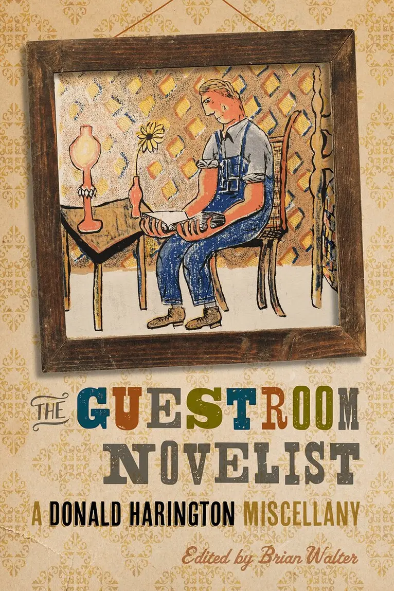 Donald Harington, Brian Walter - Guestroom Novelist, Inbunden. Tillgänglighet: Tillfälligt slut