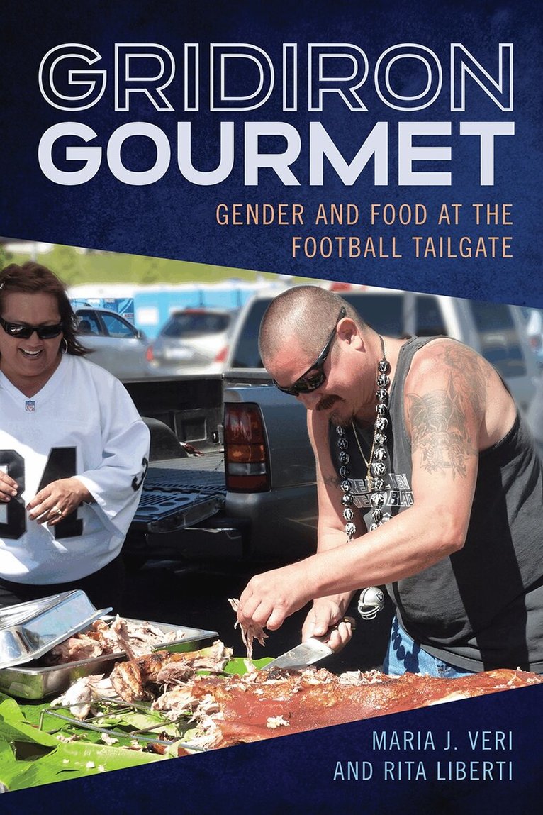 Maria J. Veri, Rita Liberti - Gridiron Gourmet, Inbunden. Tillgänglighet: Tillfälligt slut