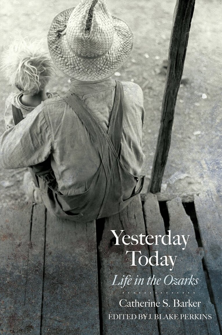 Catherine S. Barker, J. Blake Perkins - Yesterday Today, Häftad