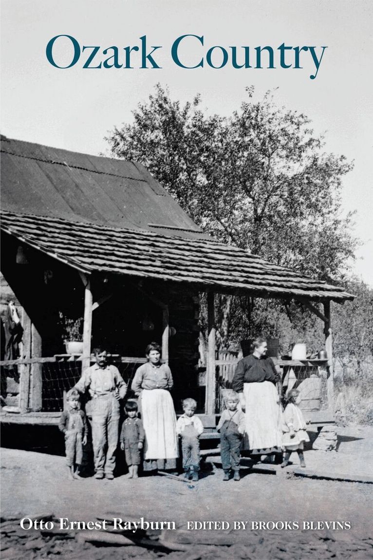 Otto Ernest Rayburn, Brooks Blevins - Ozark Country, Häftad. Tillgänglighet: Tillfälligt slut