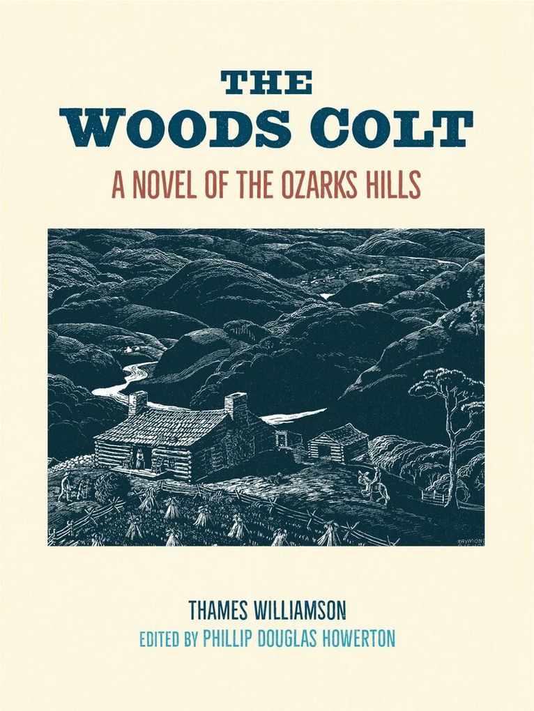 Thames Williamson, Phillip Douglas Howerton - Woods Colt, Häftad