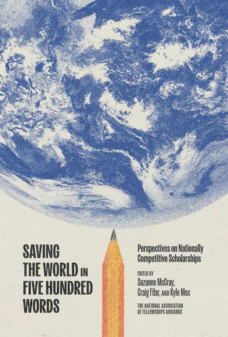 Suzanne McCray, Craig Filar, Kyle Mox - Saving the World in Five Hundred Words, Häftad