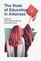 Harry Anthony Patrinos, Kristen Scott - State of Education in Arkansas, Häftad