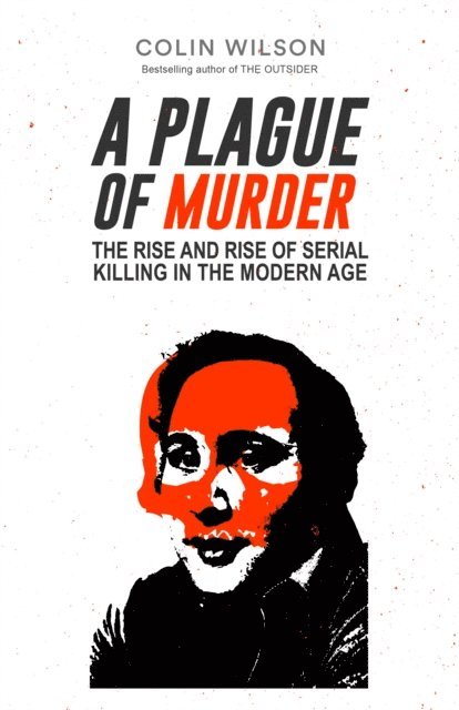 Damon Wilson, Colin Wilson - Plague of Murder, E-bok