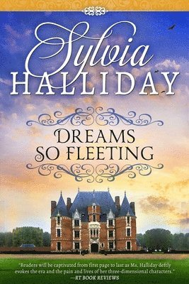 Sylvia Halliday - Dreams So Fleeting, Häftad. Tillgänglighet: Lägg i varukorg