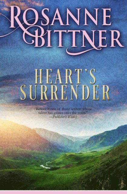 Rosanne Bittner - Heart's Surrender, E-bok