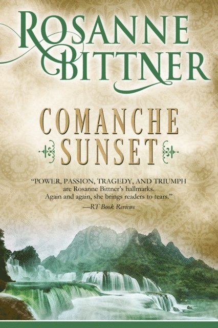 Rosanne Bittner - Comanche Sunset, E-bok
