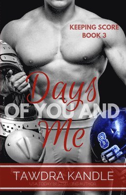 Tawdra Kandle - Days Of You And Me, Häftad