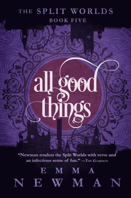 Emma Newman - All Good Things, E-bok