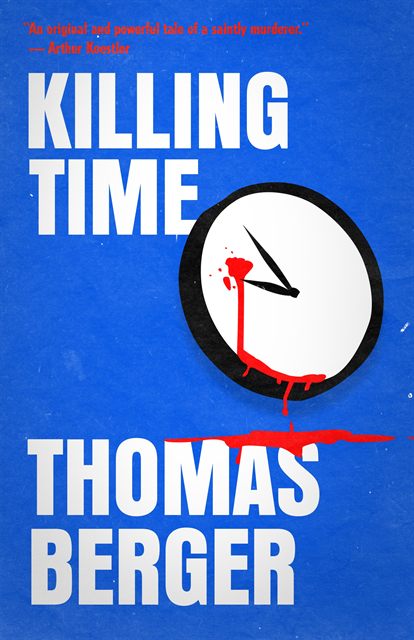 Thomas Berger - Killing Time, E-bok