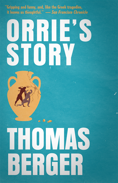 Thomas Berger - Orrie's Story, E-bok
