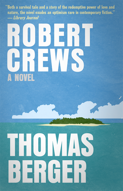 Thomas Berger - Robert Crews, E-bok