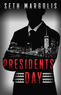 Seth Margolis - Presidents' Day, Häftad