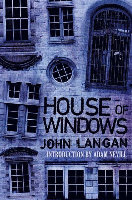 John Langan - House of Windows, E-bok