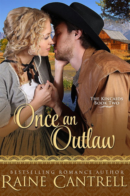 Raine Cantrell - Once an Outlaw, E-bok