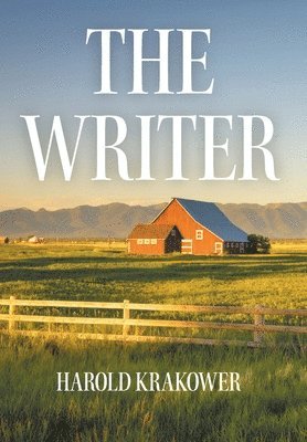 Harold Krakower - Writer, Inbunden