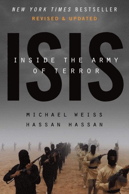 Hassan Hassan, Michael Weiss - ISIS, E-bok